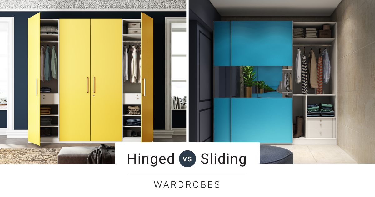 Hinged or Sliding- Which Wardrobes to Choose