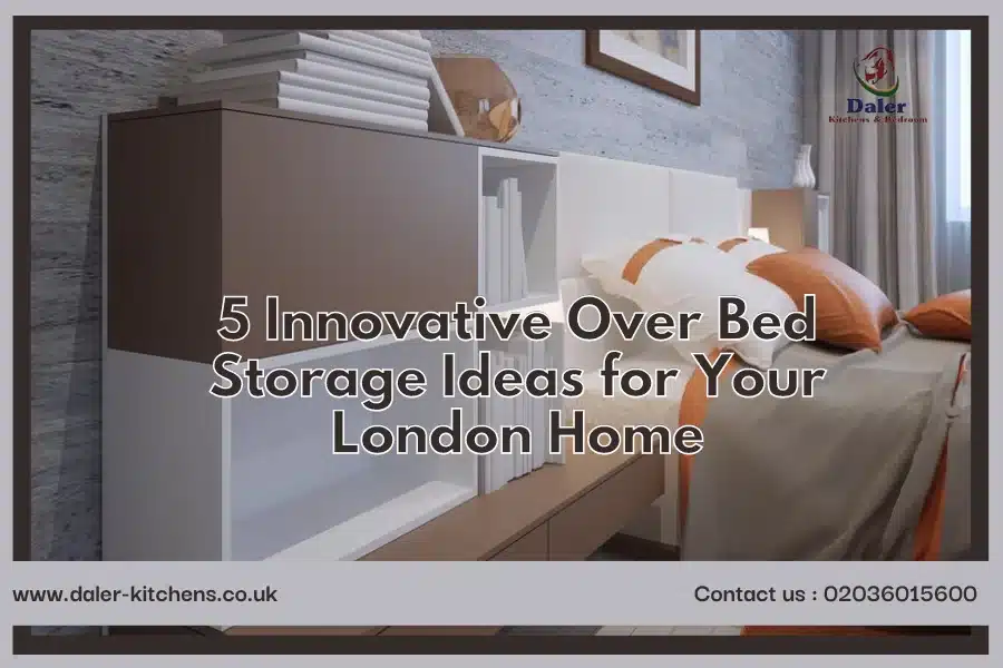 Image of 5 Innovative Over Bed Storage Ideas for Your London Home